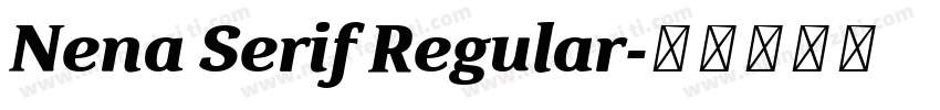 Nena Serif Regular字体转换